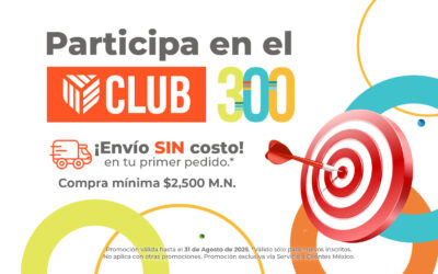 ¡Califica a Club 300 y crece junto con tu organización!